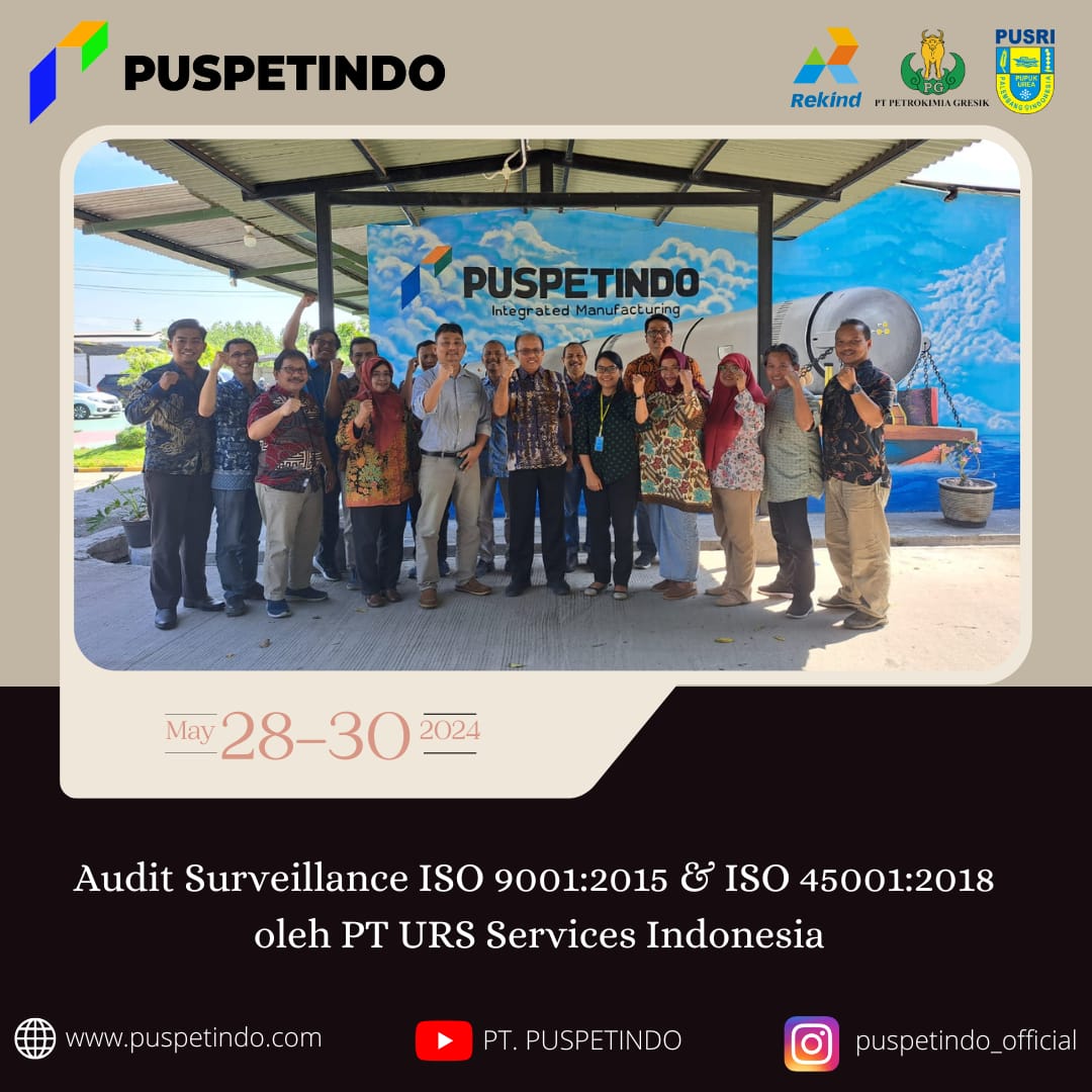 AUDIT SURVEILLANCE ISO 9001:2015 & ISO 45001:2018